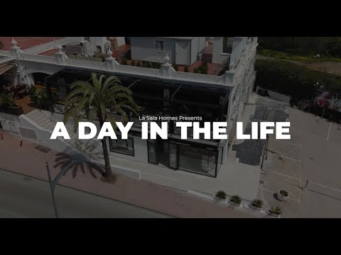 A DAY IN THE LIFE OF A LA SALA HOMES CLIENT!